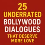 underrated Bollywood dialogues