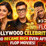 Bollywood Celebrities Who Became Rich Even After Flop Movies