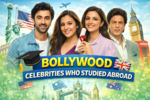 Bollywood Celebrities Who Studied Abroad